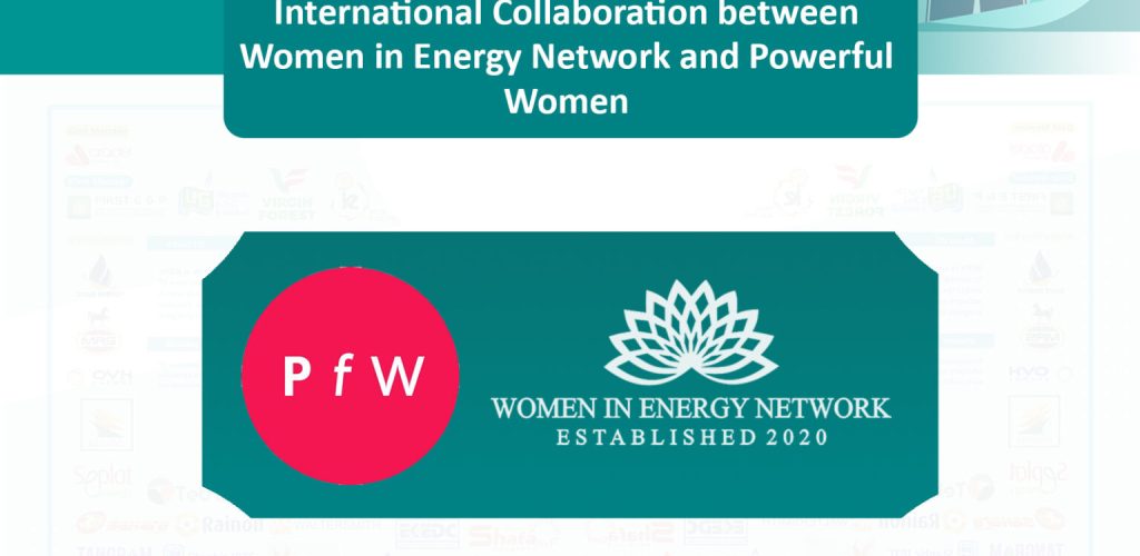 International Collaboration between WIEN and Powerful Women to Support Women in Energy - 1